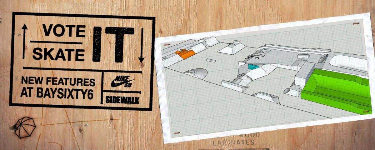 BAYSIXTY6 Skate Park Event Vote it Skate it New Feature Plan
