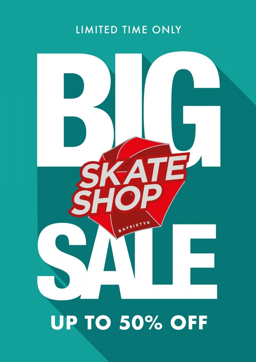 Big Sale Up to 50% off at BAYSIXTY6 Skate Shop